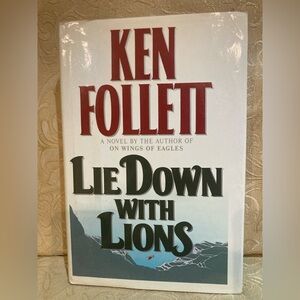 Lie Down with Lions Ken Follett 1986 HC DJ 1st Edition 1st Printing Spy Book